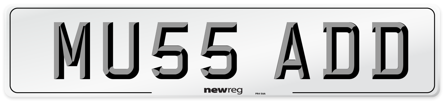 MU55 ADD Number Plate from New Reg
